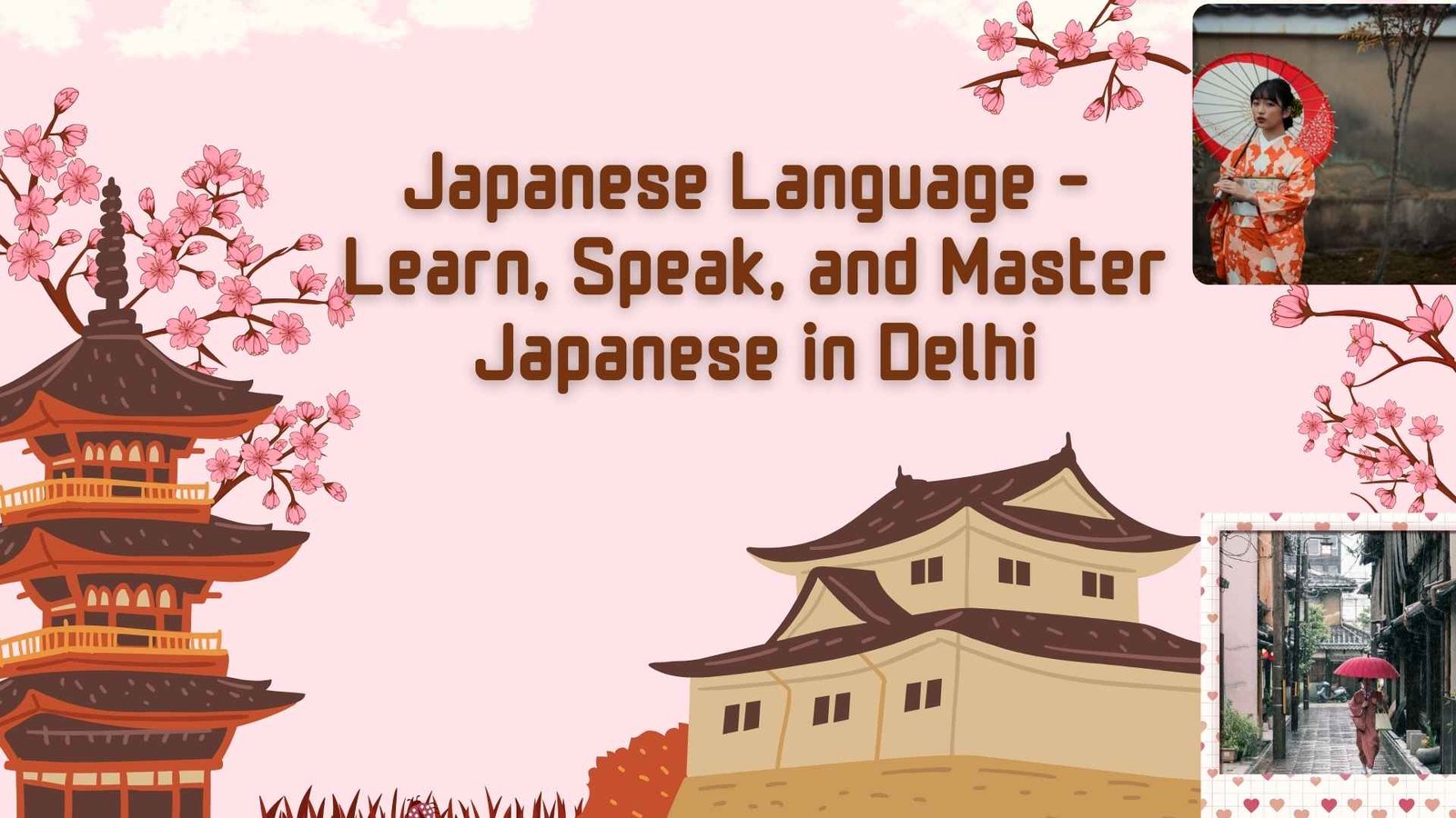 Japanese+Language+%E2%80%93+Learn%2C+Speak%2C+and+Master+Japanese+in+Delhi