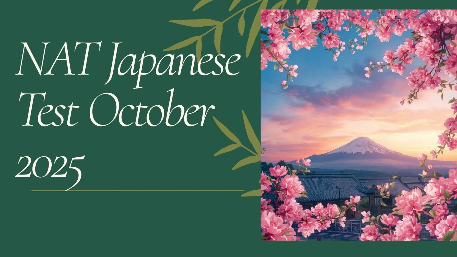 NAT+Japanese+Test+October+2025+%E2%80%93+Schedule%2C+Syllabus+%26+How+to+Register