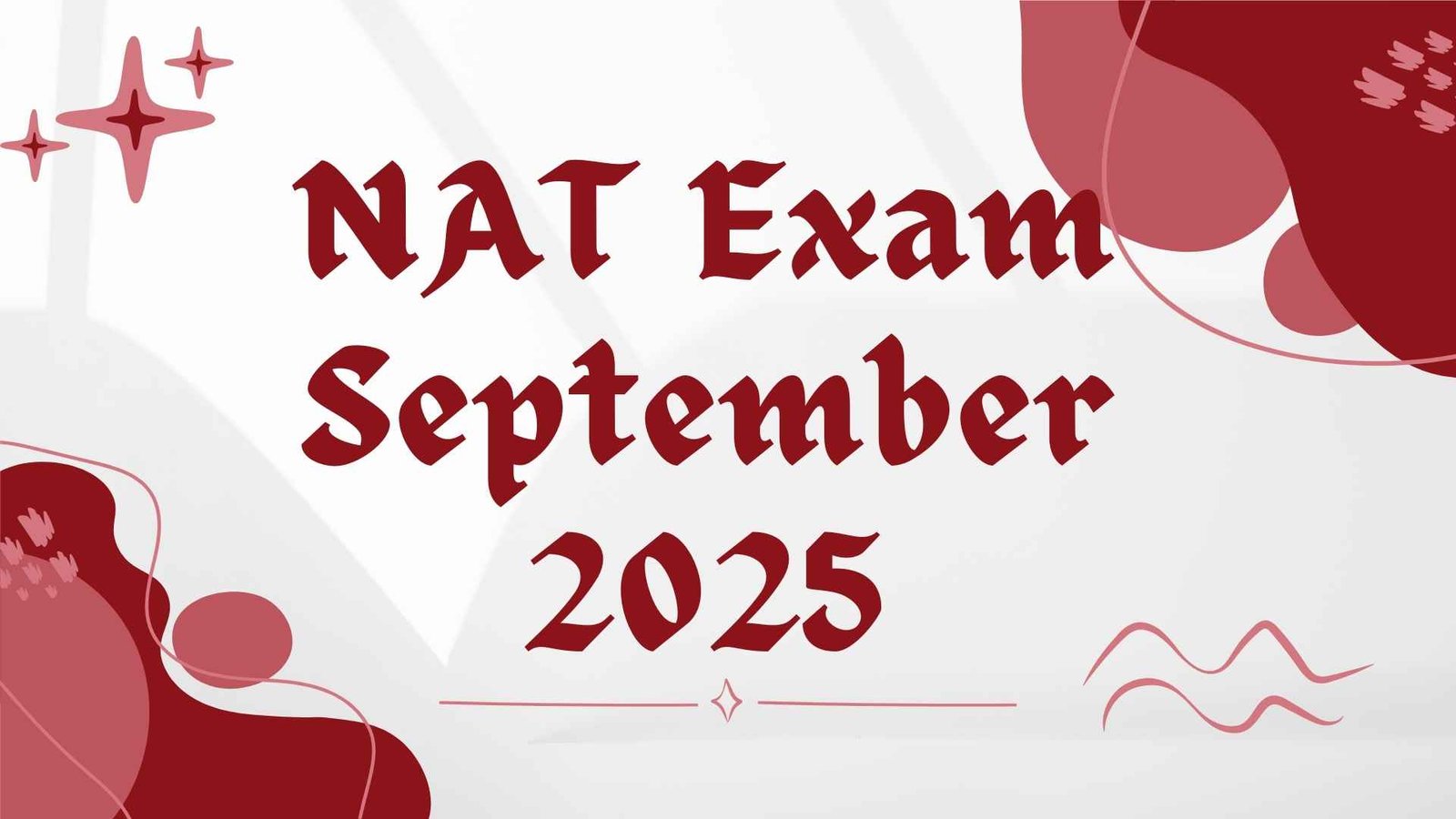 NAT+Exam+September+2025%3A+Registration%2C+Dates%2C+Levels+%26+Test+Centers