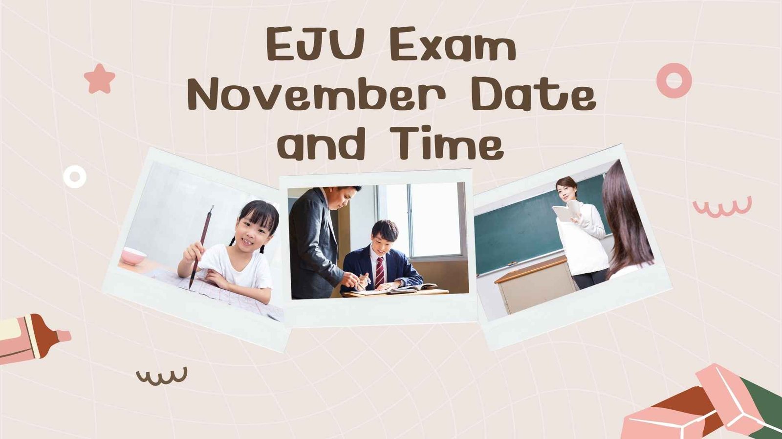 EJU Exam November Date and Time: Complete Schedule & Key Details