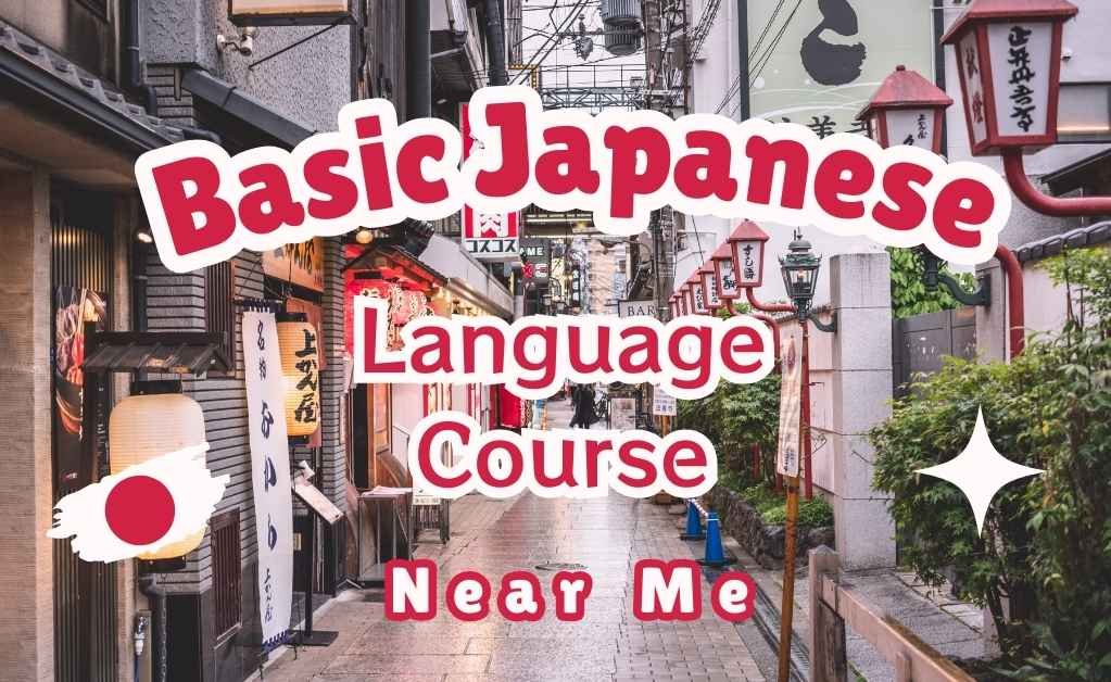 Basic+Japanese+Language+Course+Near+Me+%E2%80%93+Classes+for+Beginners