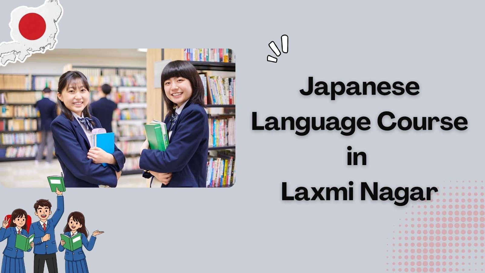 Japanese+Language+Course+in+Laxmi+Nagar+%E2%80%93+Learn+Japanese+with+the+Leading+Institute+in+Delhi