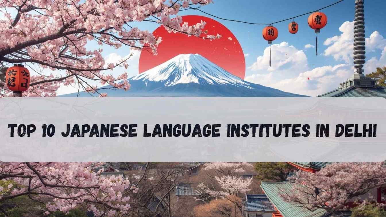 Top+10+Japanese+Language+Institutes+in+Delhi